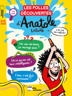 Les folles découvertes d’Anatole Latuile 